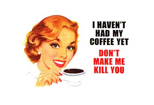 Dejte Vráťovi kafe!